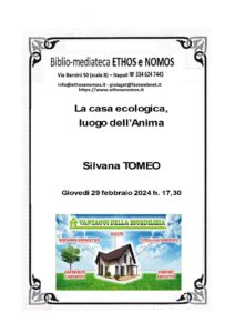 Silvana Tomeo – La casa ecologica, luogo dell’Anima
