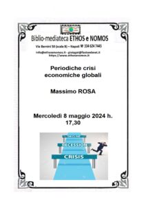 Massimo Rosa – Periodiche crisi economiche globali