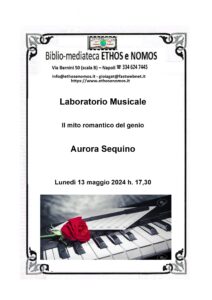 Aurora Sequino – Laboratorio musicale: il mito romantico del genio