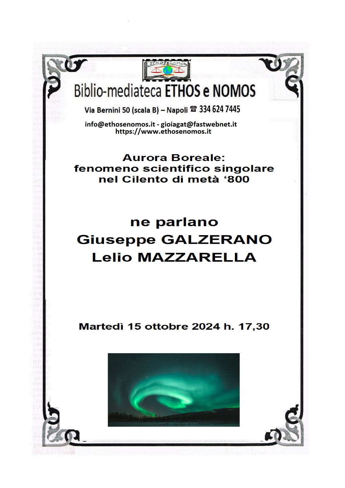 Giuseppe Galzerano e Lelio Mazzarella, Aurora Boreale: fenomeno scientifico singolare nel Cilento di metà ‘800