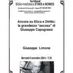 Giuseppe Limone - Ancora su Etica e Diritto: la grandezza "ascosa" di Giuseppe Capograssi